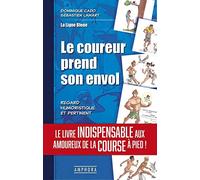 LE COUREUR PREND SON ENVOL: LA LIGNE BLEUE