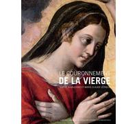 Le Couronnement de la Vierge - Marie-Claude Leonelli - Actes sud - cartonné - Monographie