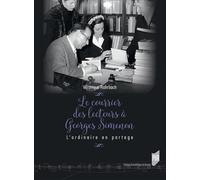 Le courrier des lecteurs à Georges Simenon: L'ordinaire en partage