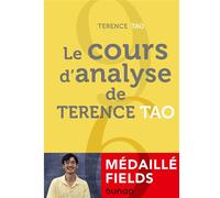 Le cours d'analyse de Terence Tao - Terence Tao - Dunod - broché - Scolaire / Universitaire