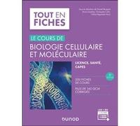 Le cours de biologie cellulaire et moléculaire Daniel Boujard (Auteur), Bruno Anselme (Auteur), Christophe Cullin (Auteur), Céline Raguenes-Nicol (Auteur)