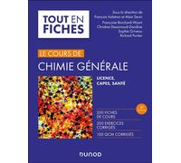 Le cours de chimie générale - 4e éd Licence, CAPES, Santé - Alain Sévin - Dunod - broché - Scolaire / Universitaire
