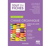 Le Cours De Chimie Organique - Licence, But, Santé, Capes