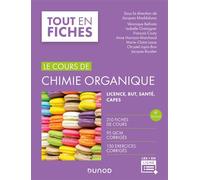 Le cours de chimie organique 4ème édition - Jacques Maddaluno - Dunod - broché - Scolaire / Universitaire