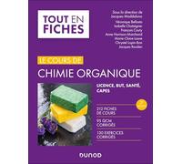 Le cours de chimie organique - 5e éd.