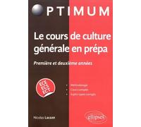 Le Cours De Culture Générale En Prépa 1re Et 2e Années Ece/Ecs/Ect