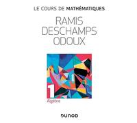 Le Cours De Mathématiques - Tome 1, Algèbre