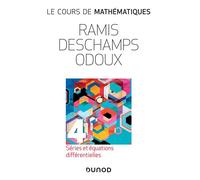 Le cours de mathématiques - Tome 4 Séries et équations différentielles - 3ème édition - Edmond Ramis - Dunod - broché - Scolaire / Universitaire