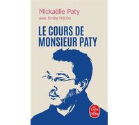 Le Cours de Monsieur Paty - Mickaëlle Paty - Lgf - Poche - Essai