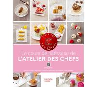 Le cours de pâtisserie de l'atelier des Chefs