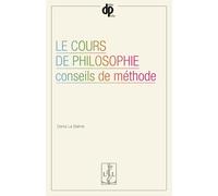 Le Cours de Philosophie Conseils de Methode