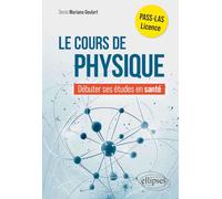 Le cours de physique: Commencer ses études en santé