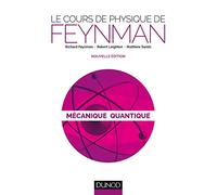 Le cours de physique de Feynman - Mécanique quantique - 2ed