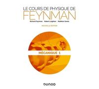 Le Cours De Physique De Feynman - Mécanique Tome 1