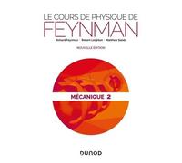 Le Cours De Physique De Feynman - Mécanique Tome 2