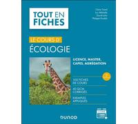 Le cours d'écologie Fiches de cours, questions de révision et bonus web - 2nde édition - Claire Tirard - Dunod - broché - Scolaire / Universitaire
