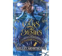 Le cours du temps: Le manoir Thorne, T3