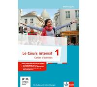Le Cours intensif - Cahier d'activites 1 mit MP3-CD + Lernsoftware