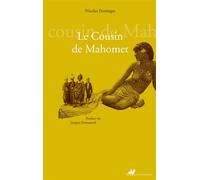 Le cousin de mahomet - Nicolas Fromaget - Anacharsis - broché - Roman