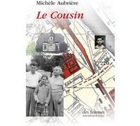 Le Cousin Michèle Aubrière (Auteur)