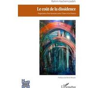Le coût de la dissidence Rahim Hachemizadeh (Auteur)