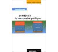 Le coût de non qualité publique - Collectif - Documentation Francaise - relié - Etude