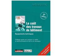Le Coût Des Travaux De Bâtiment - Equipements Techniques
