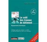 Le coût des travaux de bâtiment - Équipements techniques Batiprix (Auteur)