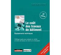 Le coût des travaux de bâtiment - Équipements techniques - Batiprix - Le Moniteur - broché - Etude