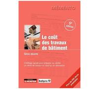 Le Coût Des Travaux De Bâtiment - Gros Oeuvre