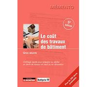 Le coût des travaux de bâtiment - Gros oeuvre