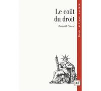 Le coût du droit - Ronald H Coase - Puf - broché - Livre