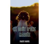 Le coût d'une mariée