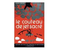 Le couteau de jet sacré - Histoire des Sar du Tchad - Joseph Fortier - L'harmattan - Livre