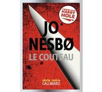 Le couteau Jo Nesbo (Auteur), Céline Romand-Monnier (Traduction)
