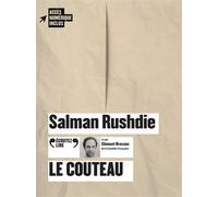 Le couteau Réflexions suite à une tentative d'assassinat - Salman Rushdie - Gallimard - Texte lu (CD) - Textes lus CD
