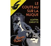 Agatha Christie – Le Couteau sur la nuque – Roman – Fac-similé prestige, cartonné