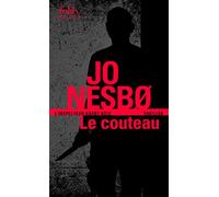 Le couteau: Une enquête de l'inspecteur Harry Hole