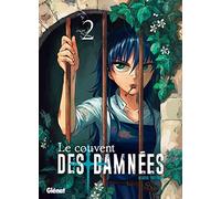 Le Couvent des damnées - Tome 02