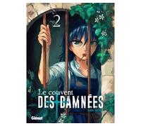 Le Couvent des damnées – Tome 2 – Glénat