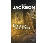 Le couvent des ombres - Lisa Jackson - Harpercollins - Poche - Roman