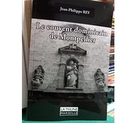 Le couvent dominicain de Montpellier