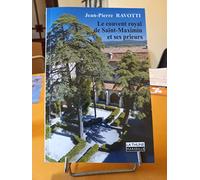 Le couvent royal de Saint-Maximin et ses prieurs