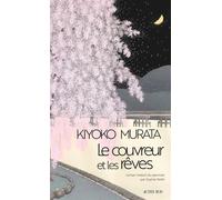 Kiyoko Murata – Le couvreur et les rêves – Roman – Broché