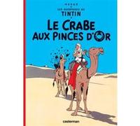 Hergé – Le Crabe aux pinces d'or – Fac-similé couleurs 1943 – Cartonné (Casterman)