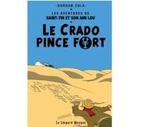 Le crado pince fort Gordon Zola (Auteur)