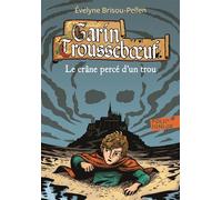 Le crâne percé d'un trou Tome 3 - Evelyne Brisou-Pellen - Gallimard jeunesse - Poche - Roman junior dès 9 ans