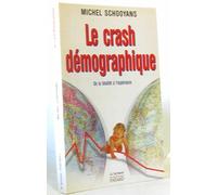 Le Crash démographique : De la fatalité à l'espérance