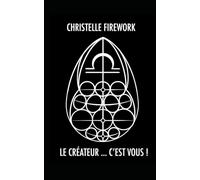 LE CRÉATEUR...C'EST VOUS!