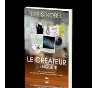 Le créateur - L'enquête: Un journaliste recherche les arguments scientifiques qui conduisent à Dieu